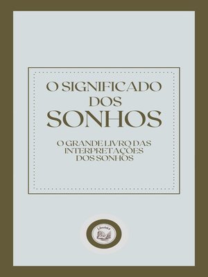 cover image of O SIGNIFICADO DOS SONHOS